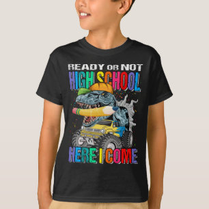 T-shirt Prêt Ou Pas Lycée Ici Je Viens Monster Truck