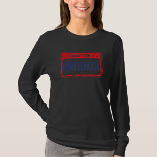 T-shirt Prêt Pour Le Lycée Retour À L'École Freshman Yout
