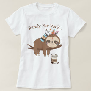 T-shirt Prêt pour le travail