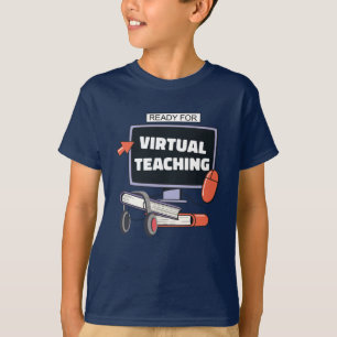 T-shirt Prêt pour l'enseignement virtuel