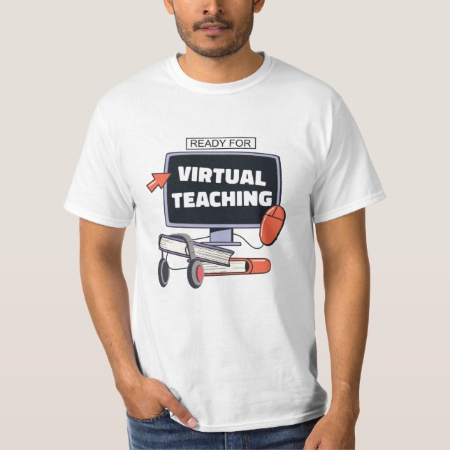 T-shirt Prêt pour l'enseignement virtuel (Devant)