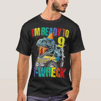 T-shirt Prêt Pour L'Épave En T 9 Camion Monster Dinosaur 9
