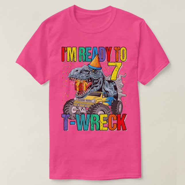 T-shirt Prêt Pour L'Éreck 7 Dinosaur Monster Truck 7th Bir (Design devant)