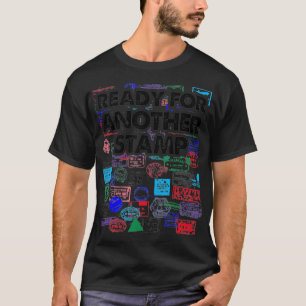 T-shirt Prêt Pour Un Autre Voyage De Collecteur De Timbre