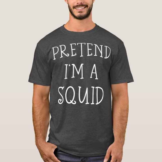 T-shirt Pretend Dans le squid halloween costume Simple Eas (Devant)