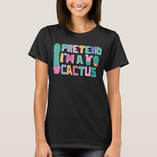T-shirt Pretend I'm (Devant)