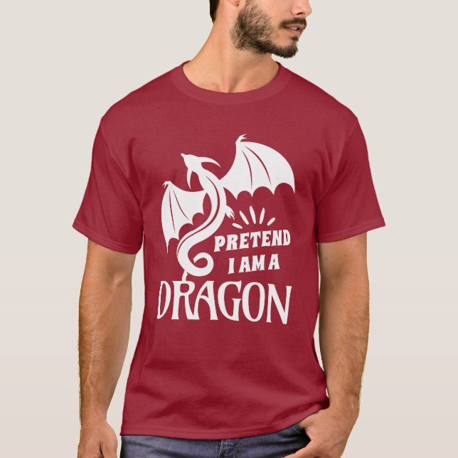 T-shirt Pretend I'm A Dragon (Devant)