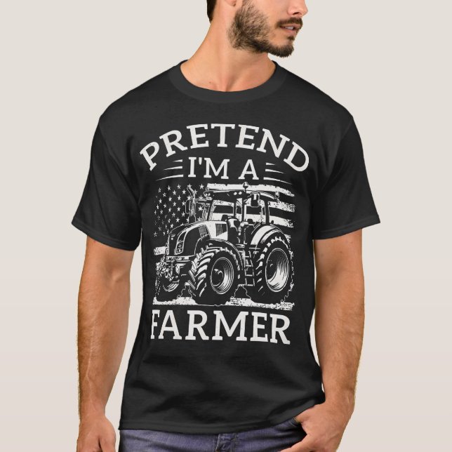 T-shirt Pretend I'M A Farmer Halloween Farming Costume Tra (Devant)