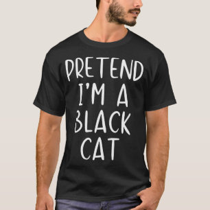 T-shirt Prétendre Costume Chat Noir Halloween Lazy Easy