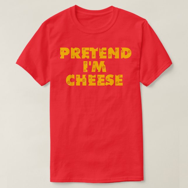 T-shirt Prétendre Im Fromage Halloween Lait Lait Lait Lait (Design devant)