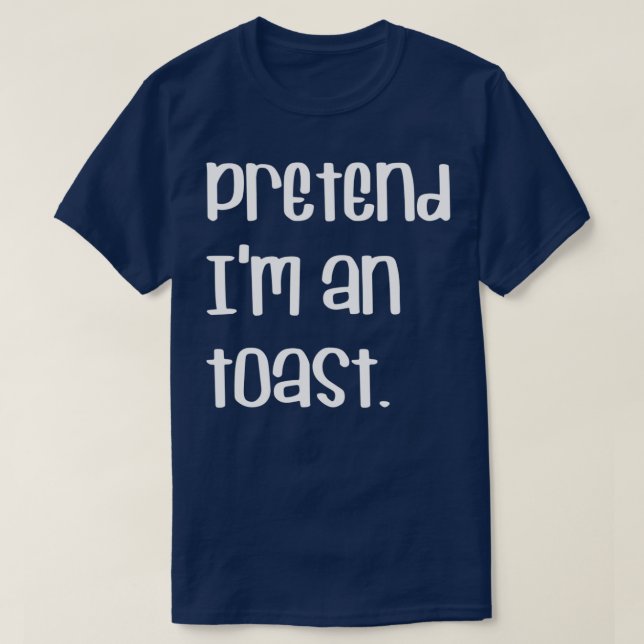 T-shirt PRÉTENDRE Ix27M UNE DERNIÈRE MINUTE TOAST LAZY HAL (Design devant)