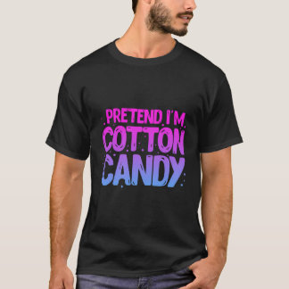 T-shirt Prétendre Que Je Suis Cotton Candy Cotton Candy