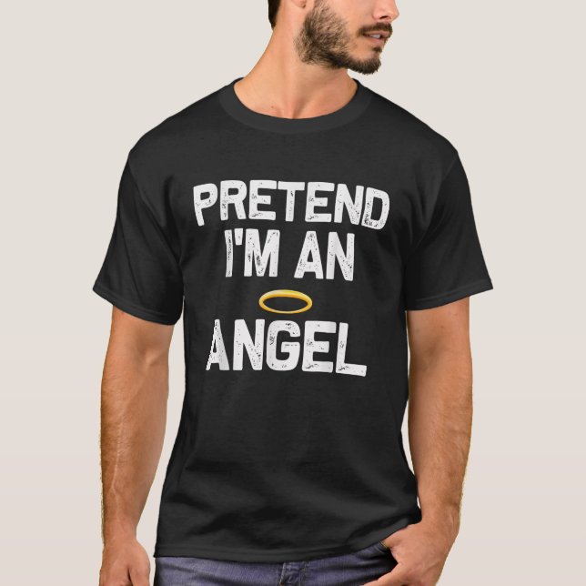 T-shirt Prétendre que je suis un ange Costumes d'Halloween (Devant)