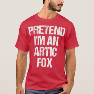 T-shirt Prétendre que je suis un Arctic Fo Costume Drôle H