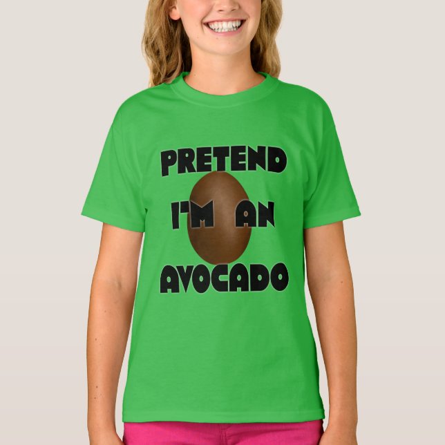 T-shirt Prétendre que je suis un Avocado, amusant costume  (Devant)
