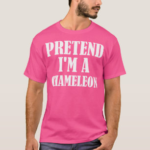 T-shirt Prétendre Que Je Suis Un Chameleon Drôle Halloween