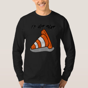 T-shirt Prétendre que je suis un cône de la circulation qu
