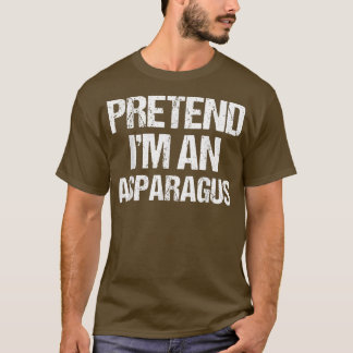 T-shirt Prétendre que je suis un costume d'Asperge drôle L