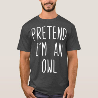 T-shirt Prétendre Que Je Suis Un Costume De Chouette Hallo