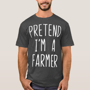 T-shirt Prétendre Que Je Suis Un Costume Fermier Halloween
