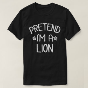 T-shirt Prétendre que je suis un Lion amusant Costume d'Ha