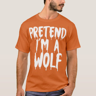 T-shirt Prétendre Que Je Suis Un Loup Halloween Couples Co