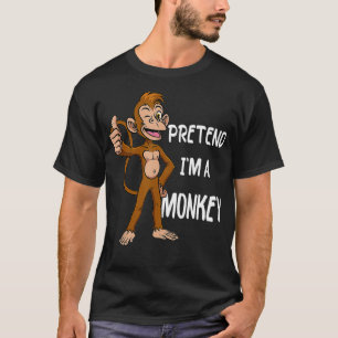 T-shirt Prétendre que je suis un singe Tee Funny Lazy Hall