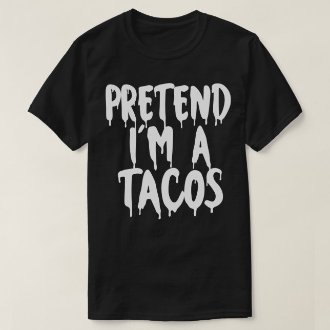 T-shirt Prétendre Que Je Suis Un Tacos Costume Couples Hal (Design devant)