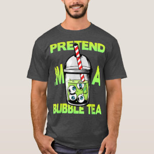 T-shirt Prétendre Que Je Suis Un Thé De Bulle Halloween 73