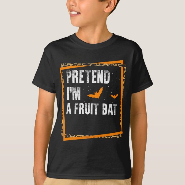T-shirt Prétendre que je suis une chauve-souris Fruit Easy (Devant)