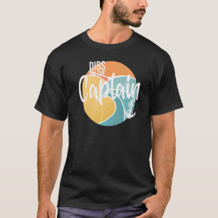 T-shirt Prétention Sur Le Capitaine Femme De Capitaine Ré