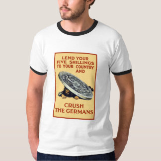 T-shirt Prêtez vos shillings -- Écrasez les Allemands