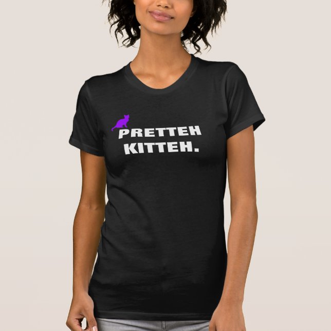 T-shirt PRETTEH KittehT (Devant)