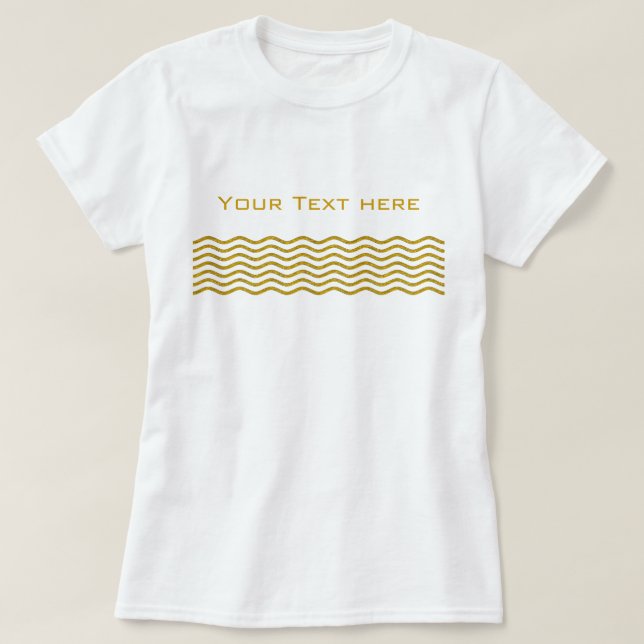 T-shirt Pretty Waves or + votre backgr, texte & idées (Design devant)