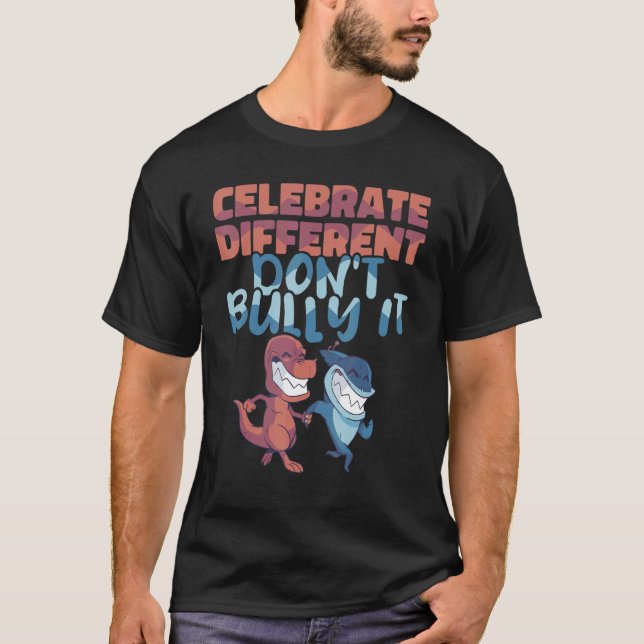 T-shirt Prévention de l'intimidation Fêtez différent Ne pa (Devant)