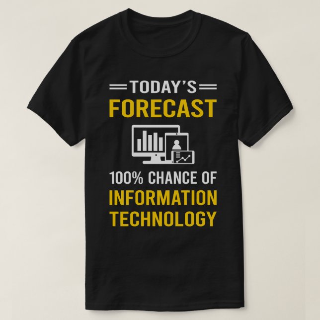 T-shirt Prévision actuelle Technologies de l'information (Design devant)