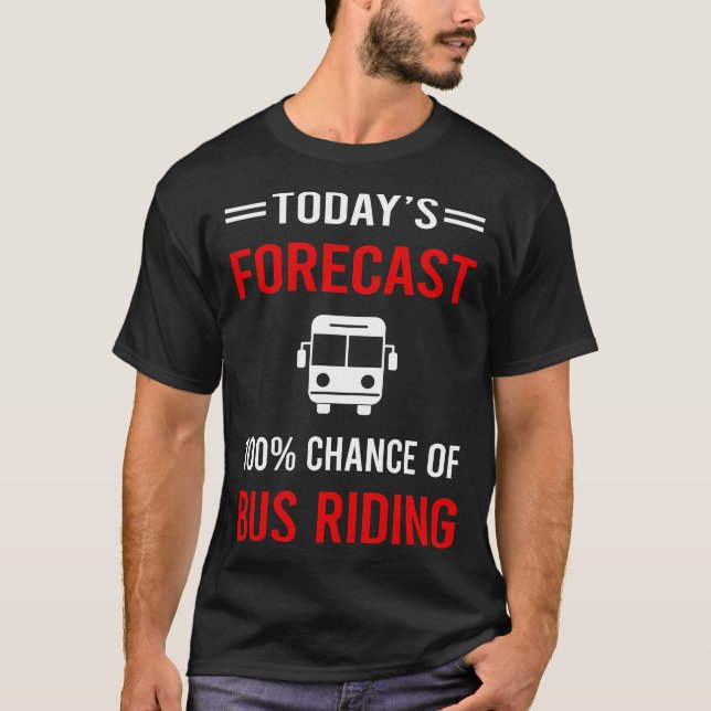 T-shirt Prévision d'aujourd'hui Bus équitation (Devant)