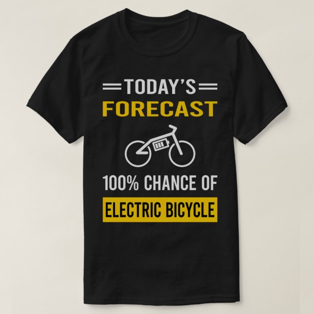 T-shirt Prévision d'aujourd'hui Vélo électrique E vélo Ebi (Design devant)