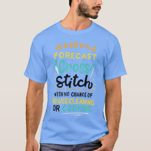 T-shirt Prévision de fin de semaine