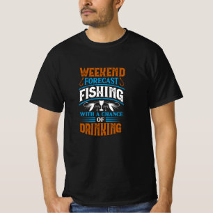 T-shirt Prévision de fin de semaine Drôle Slogan de pêc