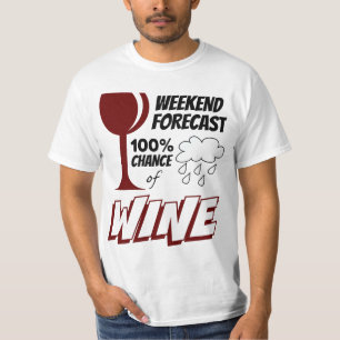 T-shirt Prévision de fin de semaine Nuageux 100% Chance de