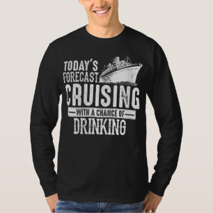 T-shirt Prévision Des Jours Croisière Avec Une Chance De B