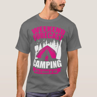 T-shirt Prévision Du Week-End Camping Avec Une Chance De V