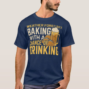 T-shirt Prévision Météo Cuisson Avec Une Chance De Boire