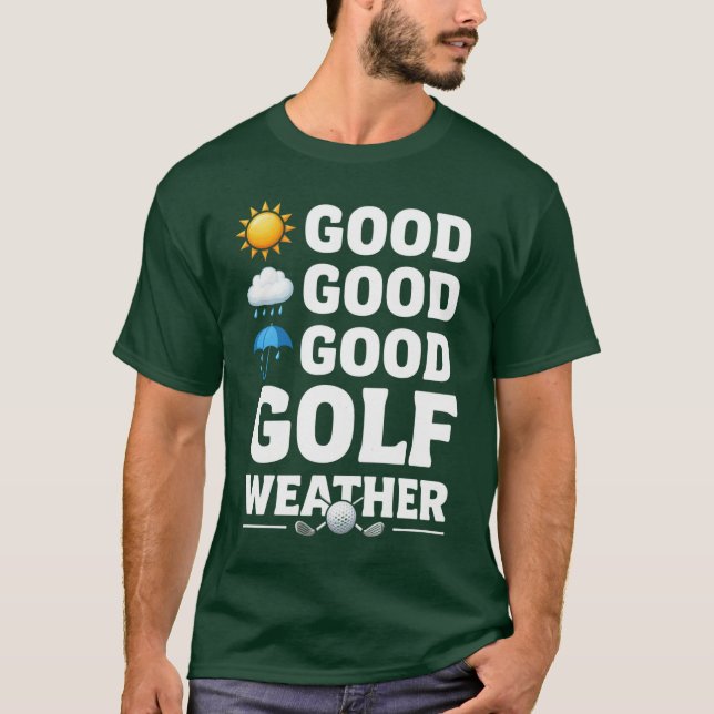 T-shirt Prévisions de golf pour golfeur (Devant)