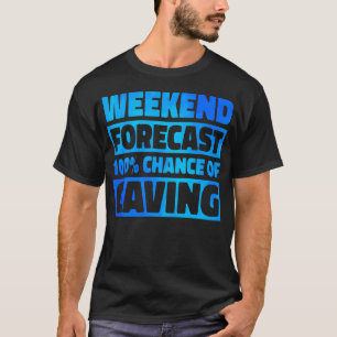 T-shirt Prévisions de week-end 100 Chance de spéléologie