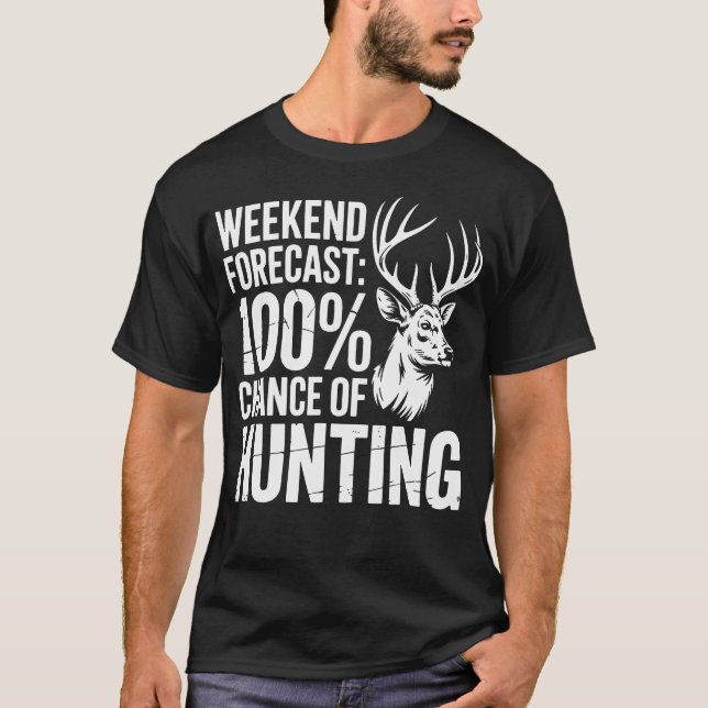 T-shirt Prévisions de week-end 100 chances de (Devant)