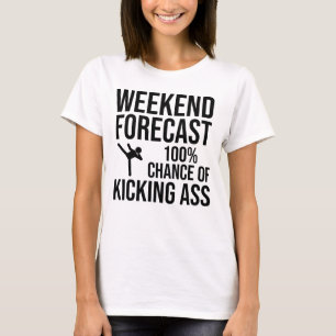 T-shirt Prévisions de week-end - 100% de chances de déchir