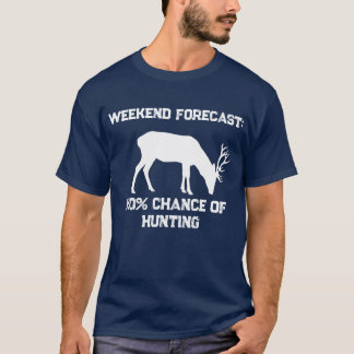 T-shirt Prévisions de week-end amusantes 100% de chances d
