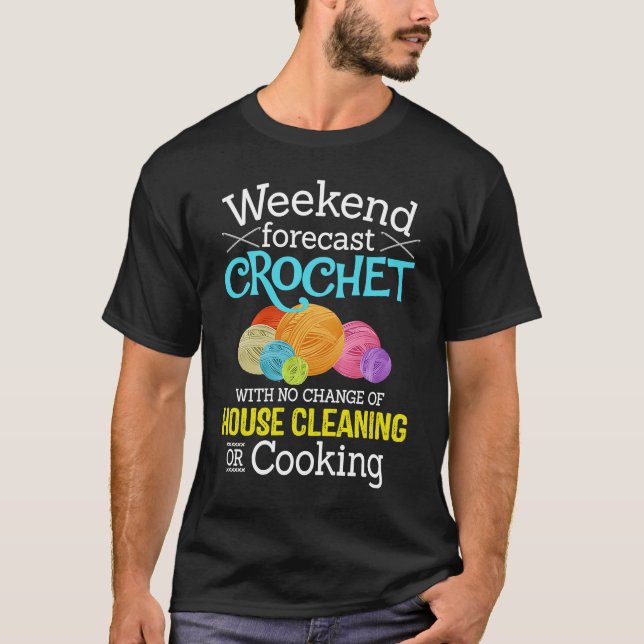 T-shirt Prévisions De Week-End Au Crochet Sans Risque De M (Devant)